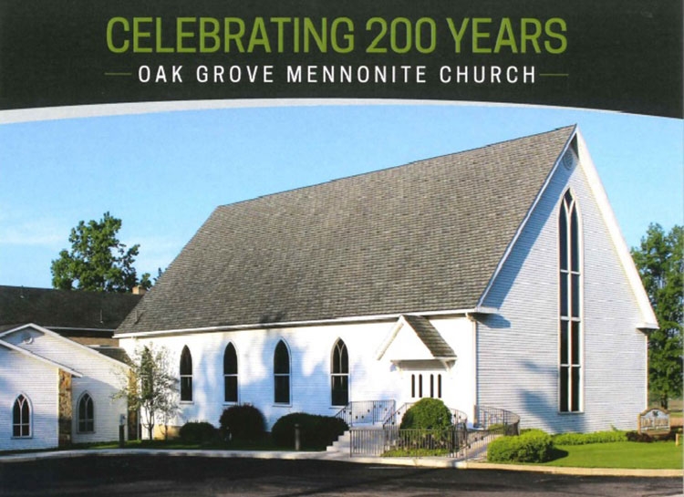 celebrating 100 years at oak grove mennonite church